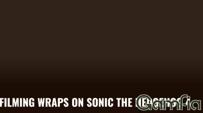 Filming Wraps on Sonic the Hedgehog 4
